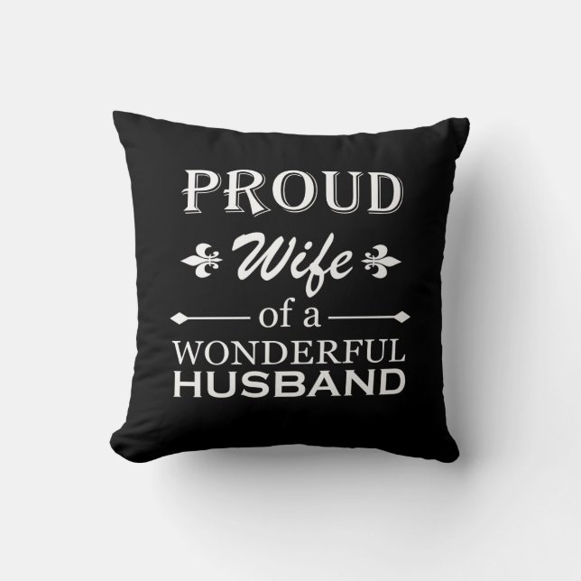 proud wife of a wonderful husband throw pillow (Front)