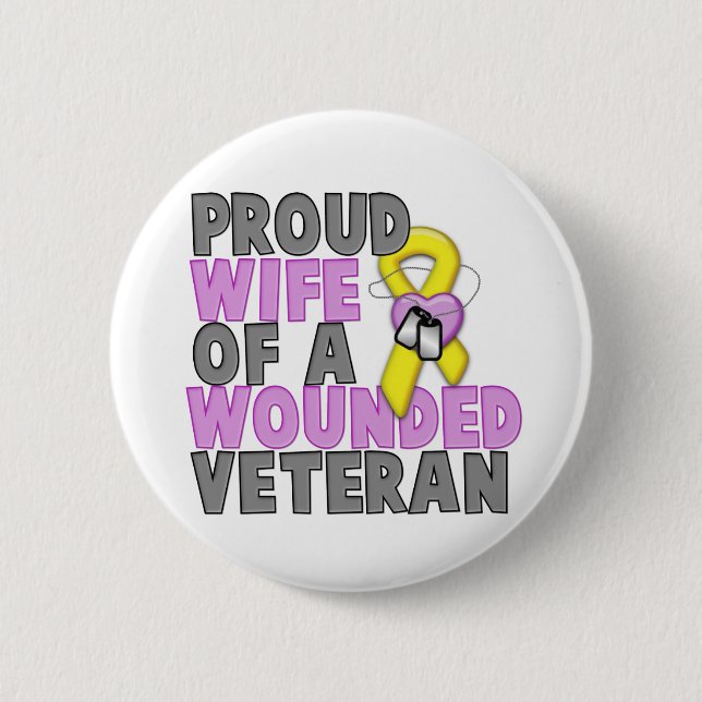 Proud Wife of a Wounded Veteran Button (Front)