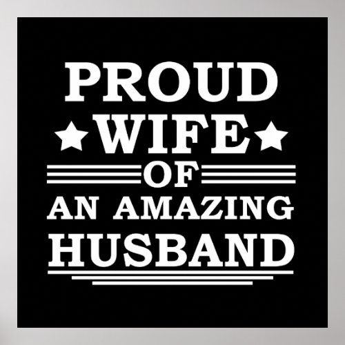 proud wife of an amazing husband poster