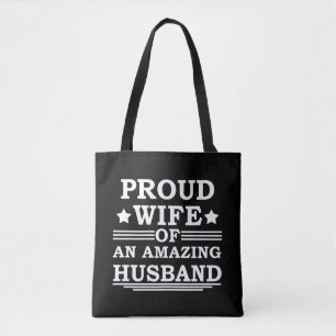 proud wife of an amazing husband tote bag