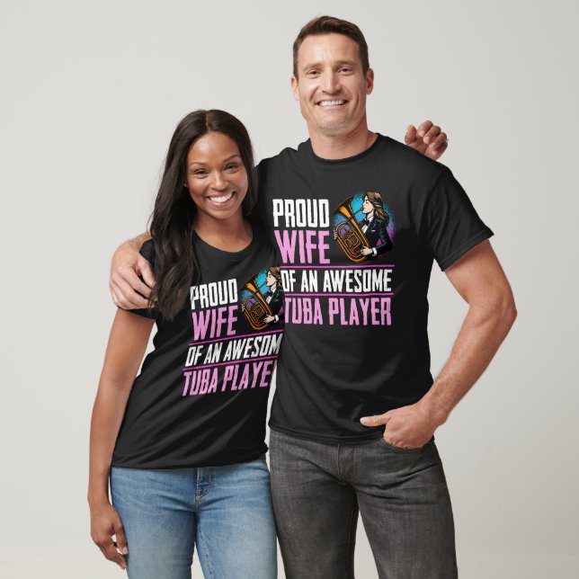 Proud Wife of an Awesome Tuba Player T-Shirt (Unisex)
