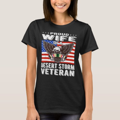  Proud Wife Of Desert Storm Veteran Gulf War T_Shirt