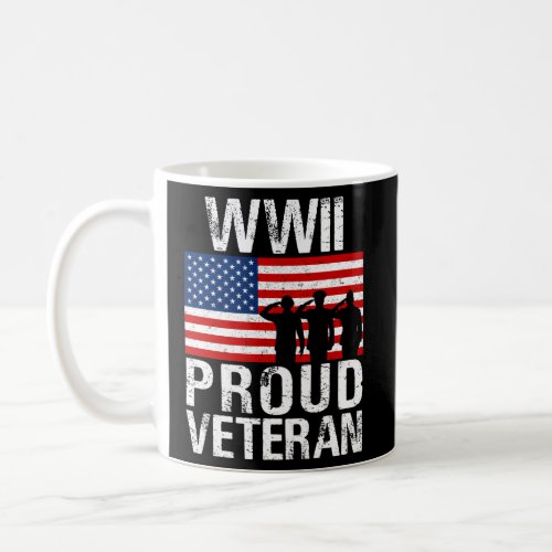 Proud Wwii World War Ii Veteran For Military Coffee Mug
