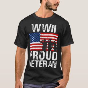Proud WWII World War II Veteran Gift for Military  T-Shirt