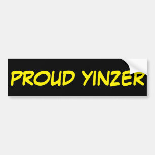 PROUD YINZER BUMPER STICKER