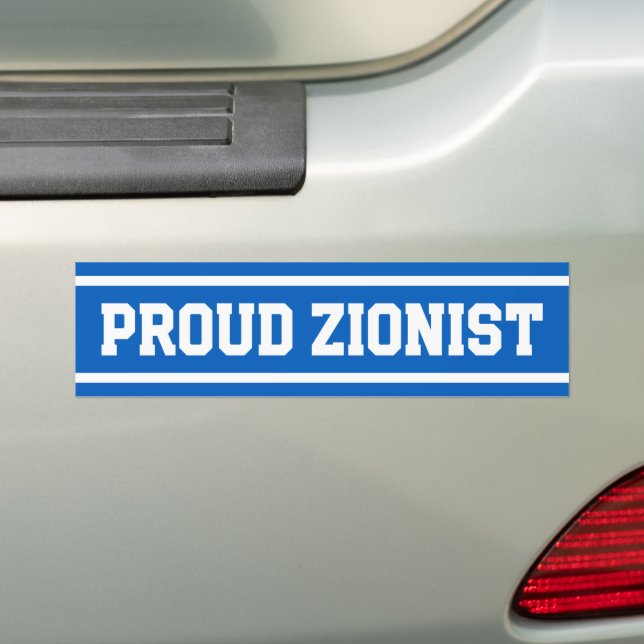Proud Zionist Pro-Israel Bumper Sticker (On Car)