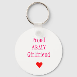 ProudARMYGirlfriend Keychain