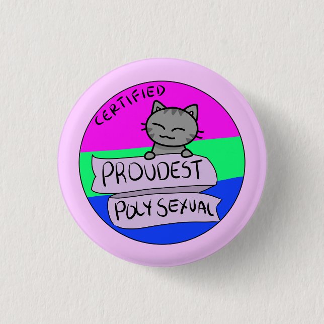 Proudest Polysexual Pinback Button (Front)
