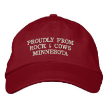 Proudly From Rocks and Cows Minnesota Parody Hat