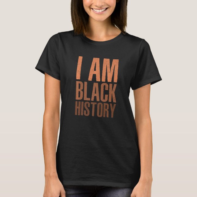 Proudly I M Saying I Am Black History Month Africa T-Shirt (Front)