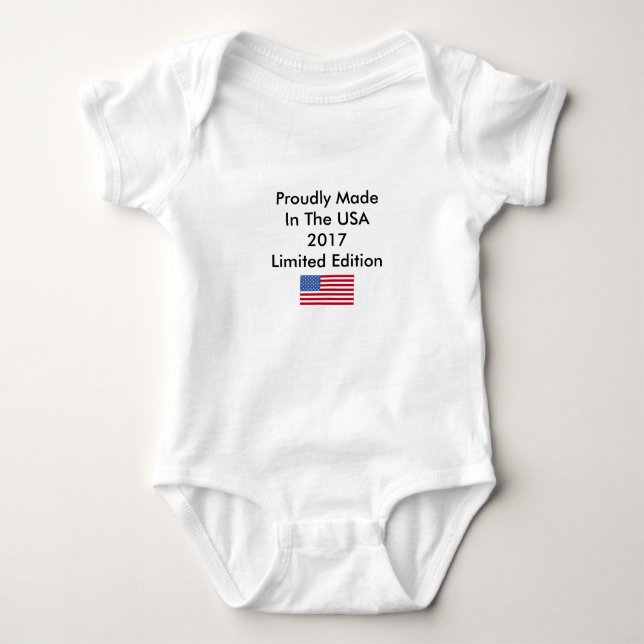 Proudly Made In The USA 2017 Change Birth Year Baby Bodysuit (Front)