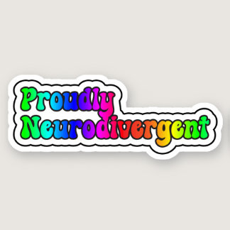 Proudly Neurodivergent Rainbow Neurodiversity Sticker