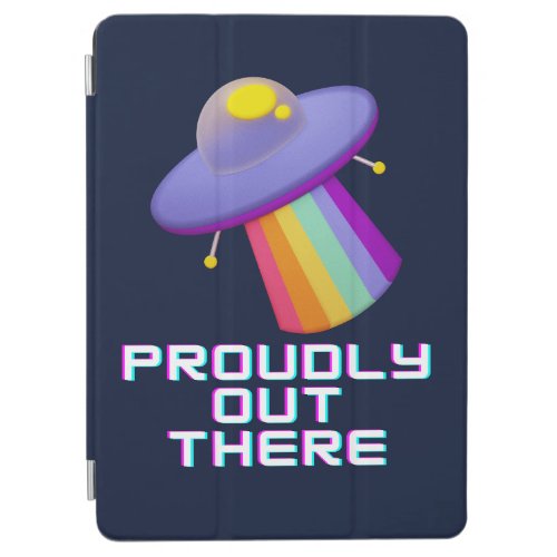 Proudly Out there Gay Alien Pride iPad Air Cover