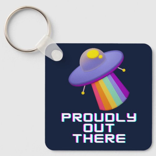 Proudly Out There Gay Pride Keychain