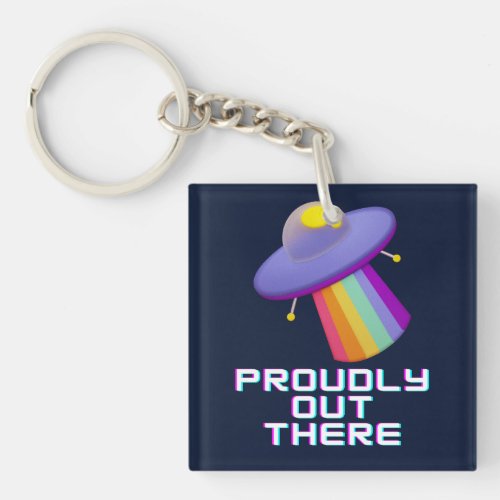 Proudly Out There Gay Pride Keychain