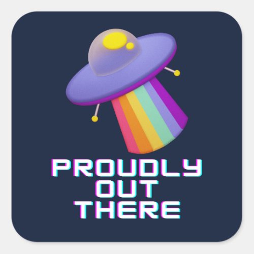 Proudly Out There Gay Pride Square Sticker