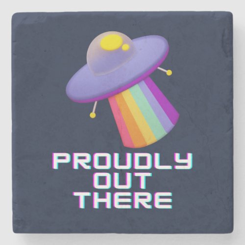 Proudly Out There Gay Pride Stone Coaster