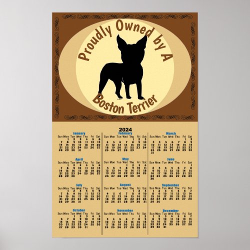 Proudly Owned _ Boston Terrier 2024 Calendar Poster