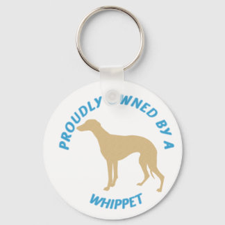 Proudly Owned by a Whippet Keychain