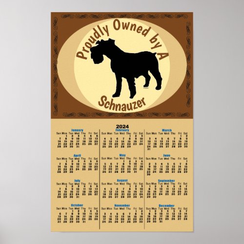 Proudly Owned _ Schnauzer v2 2024 Calendar Poster