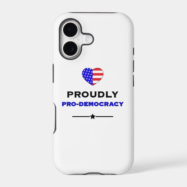 Proudly Pro-Democracy Iphone Case (Back)