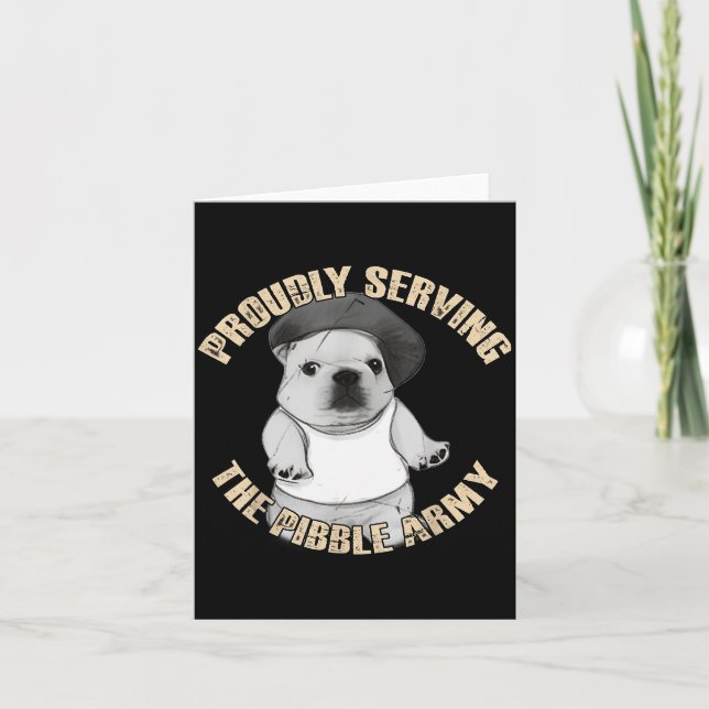 Proudly Serving The Bble Army Funny Meme Dog  Card (Front)