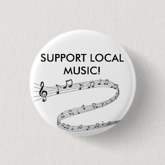 Proudly show your support for local music! button