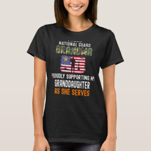 Proudly Supporting My Granddaughter National Guard T-Shirt