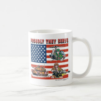 Proudly They Serve Coffee Mug