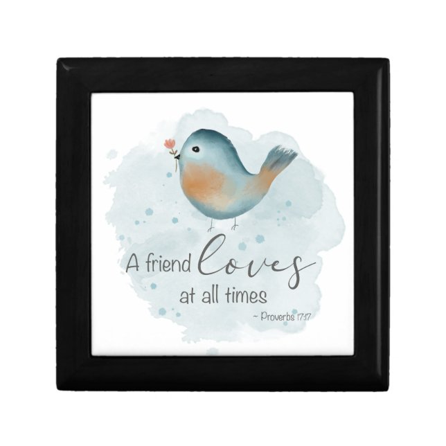 Prov 17:17 - A Friend Loves at all Times Gift Box (Front)