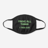 Prove All things Black Cotton Face Mask (Front)