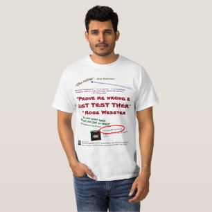 Prove Me Wrong Just Test Them by RoseWrites T-Shirt