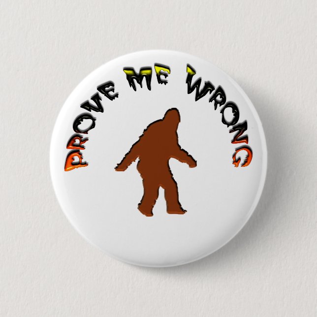 Prove me wrong pinback button (Front)