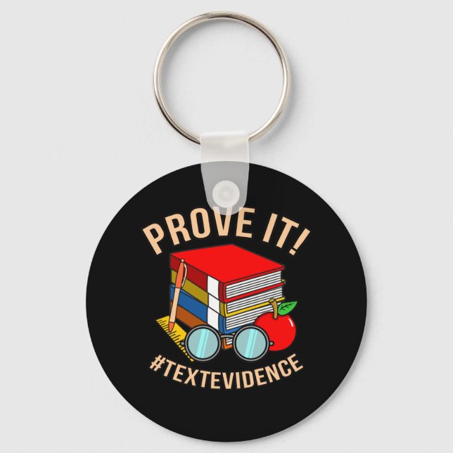 Prove Text Evidence English Language Teacher Keychain (Front)