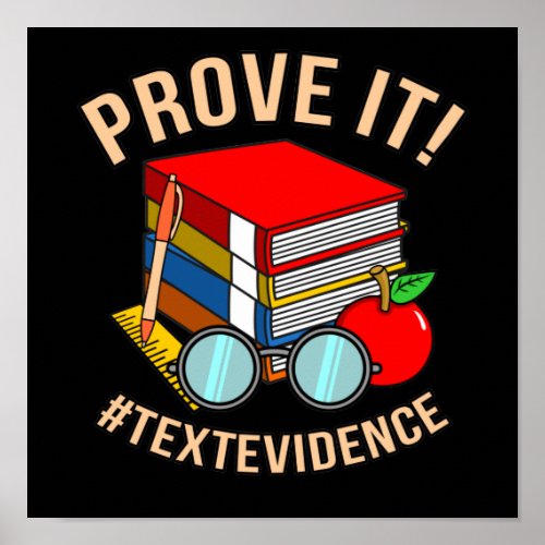 Prove Text Evidence English Language Teacher Poster