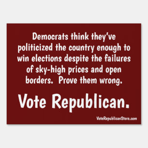 Prove them wrong YARD SIGN