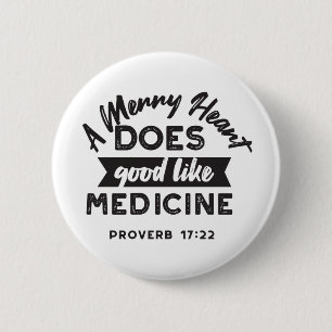 Proverb 17 Bible Verse Quote Alternate Design I Button