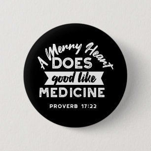 Proverb 17 Bible Verse Quote Alternate Design II Button