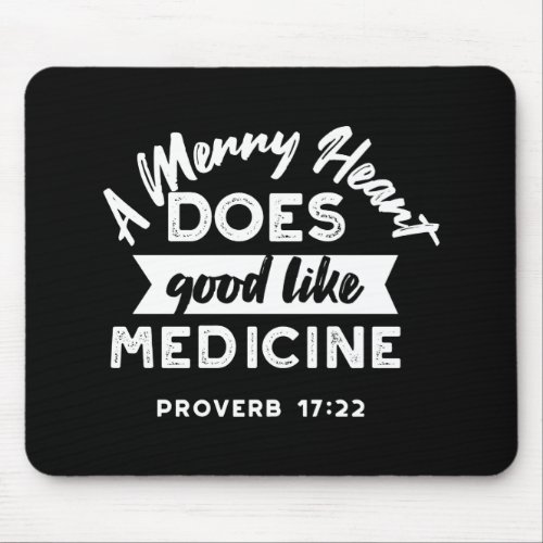 Proverb 17 Bible Verse Quote Alternate Design II Mouse Pad