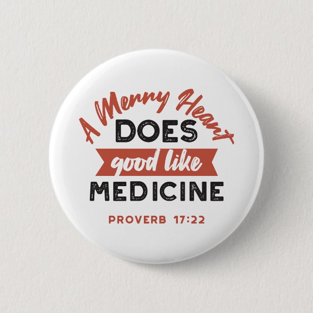 Proverb 17 Bible Verse Quote Button (Front)