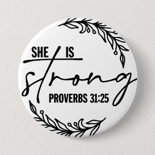Proverb 31:25 She Is Strong Scripture Bible Verse Button