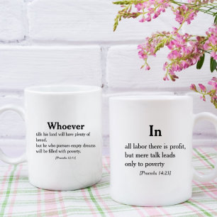 Proverbs 12:11 14:23 Bible Scripture Quote Coffee Mug