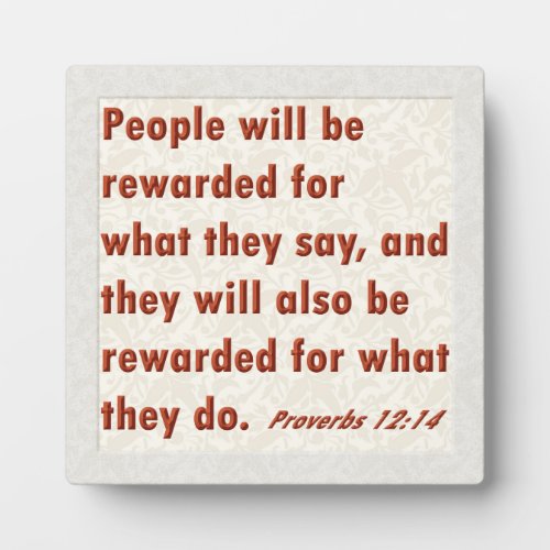 Proverbs 1214 plaque