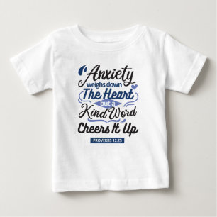 Proverbs 12:25 Bible Verse – Kind Word Art Baby T-Shirt