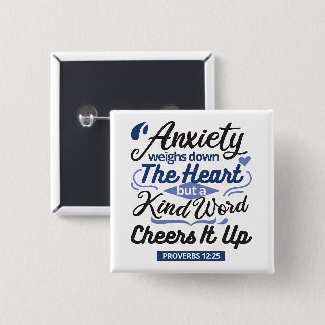 Proverbs 12:25 Bible Verse – Kind Word Art Button (Front & Back)