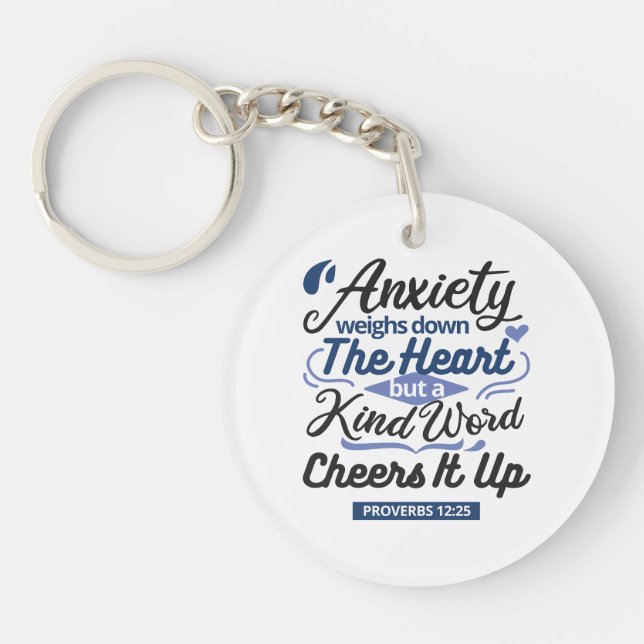Proverbs 12:25 Bible Verse – Kind Word Art Keychain (Front)