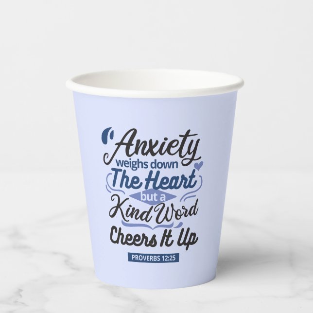 Proverbs 12:25 Bible Verse – Kind Word Art Paper Cups (Front)