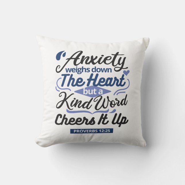 Proverbs 12:25 Bible Verse – Kind Word Art Throw Pillow (Front)