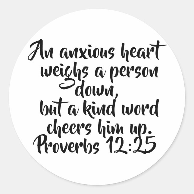 Proverbs 12:25 Elegant Custom Bible Verse Classic Round Sticker (Front)