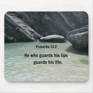 Proverbs 13:3 He who guards his lips... Mouse Pad